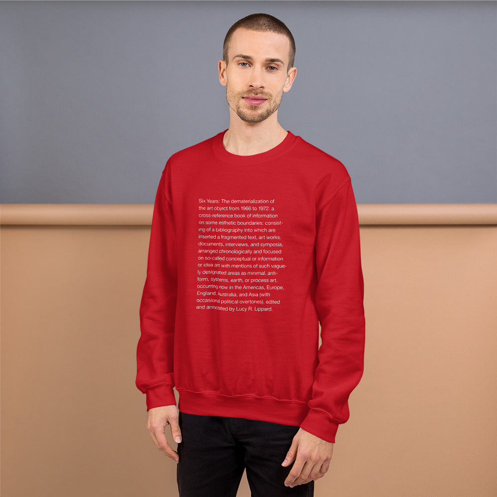 Lucy Lippard Six Years Sweatshirt