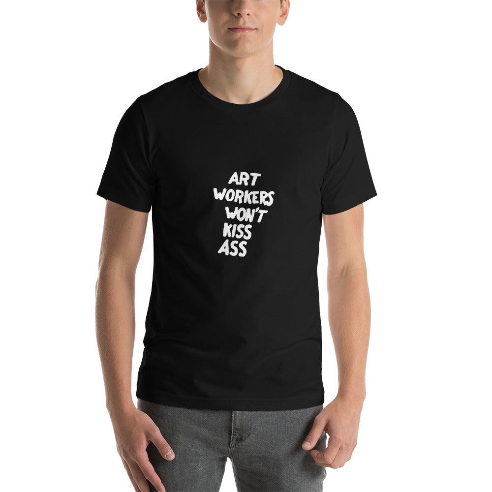 AWC Art Workers Won't Kiss Ass tee