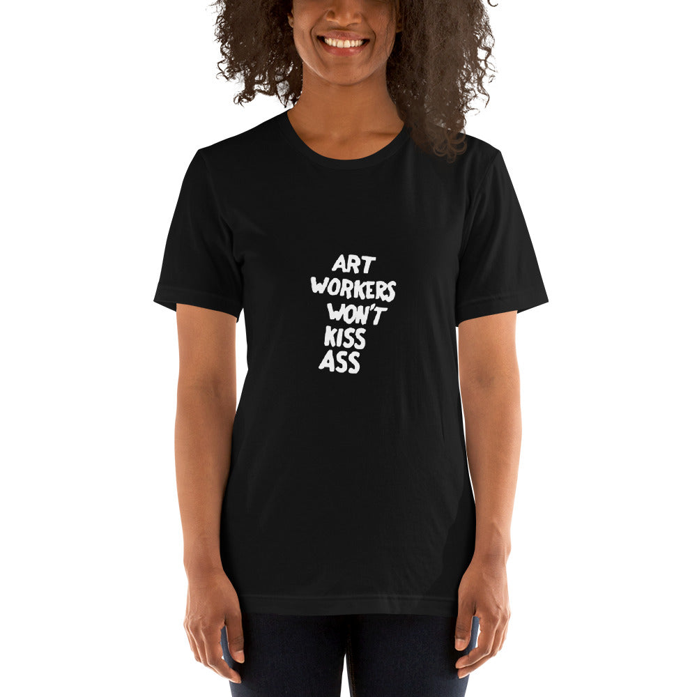 AWC Art Workers Won't Kiss Ass tee
